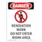 Signmission Safety Sign, OSHA Danger, 7" Height, 7" Length, Renovation Work, Portrait, 1749 OS-DS-D-57-V-1749 - alternate 1